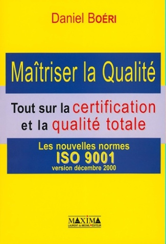 maitriser-la-qualite-tout-sur-la-certification-et-la-qualite-totale-les-nouvelles-normes-iso-9001_0