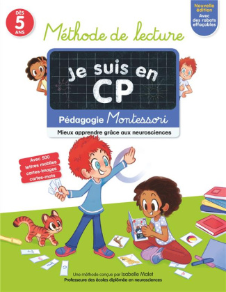 mallet-isabelle-3b-ristord-emmanuel-methode-de-lecture-je-suis-en-cp-pedagogie-montessori-mieux-apprendre-grace-aux-neurosciences-edi_0