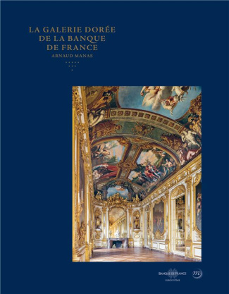 manas-arnaud-la-galerie-doree-de-la-banque-de-france_0