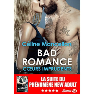 mancellon-celine-bad-romance-tome-3-coeurs-imprudents_0