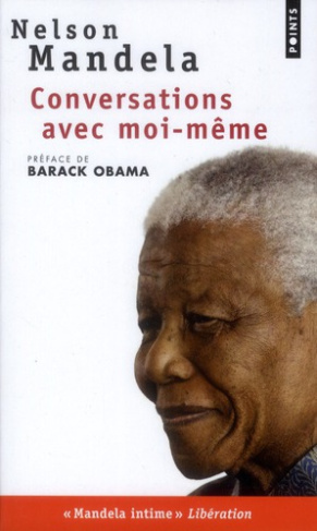 mandela-nelson-3b-berree-maxime-3b-obama-barack-conversations-avec-moi-meme-lettres-de-prison-notes-et-carnets-intimes_0