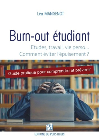 mangenot-lea-burn-out-etudiant-etudes-travail-vie-perso-comment-eviter-l-epuisement_0