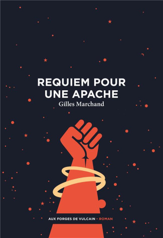 marchand-gilles-requiem-pour-une-apache_0