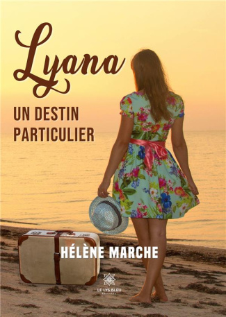 marche-helene-lyana-un-destin-particulier_0