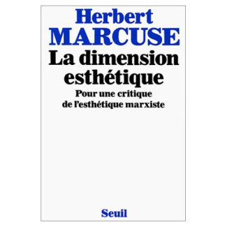 marcuse-herbert-la-dimension-esthetique-pour-une-critique-de-l-esthetique-marxiste_0