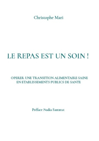 mari-christophe-repas-est-soin-operer-une-transition-alimenta_0