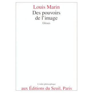 marin-louis-des-pouvoirs-de-l-image-gloses_0