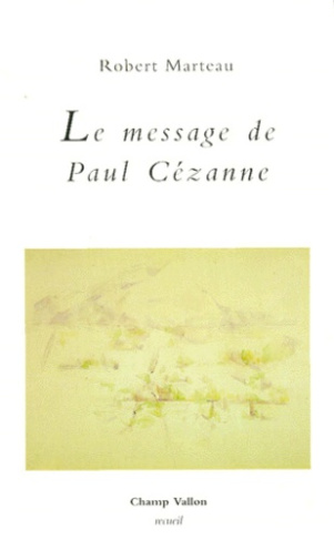 marteau-robert-le-message-de-paul-cezanne_0
