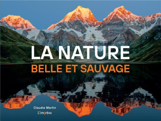 martin-claudia-la-nature-belle-et-sauvage_0