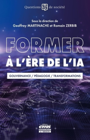 martinache-geoffrey-zerbib-romain-former-a-l-ere-de-l-ia-enjeux-defis-et-solutions_0