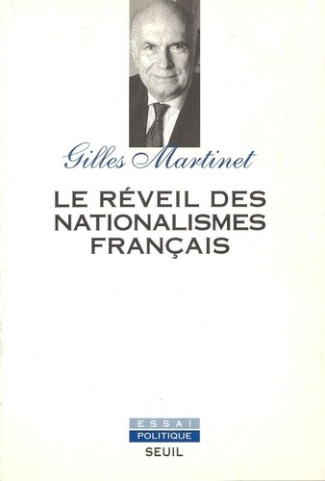 martinet-gilles-le-reveil-des-nationalismes-francais_0