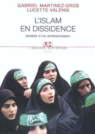 martinez-gros-gabriel-3b-valensi-lucette-l-islam-en-dissidence-genese-d-un-affrontement_0