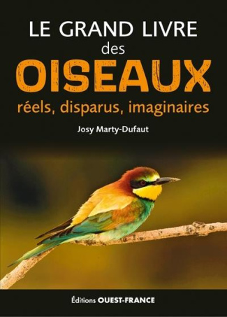 marty-dufaut-josy-le-grand-livre-des-oiseaux-reels-disparus-imaginaires_0