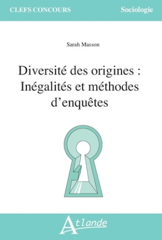 masson-sarah-diversite-des-origines-inegalites-et-methodes-d-enquetes_0