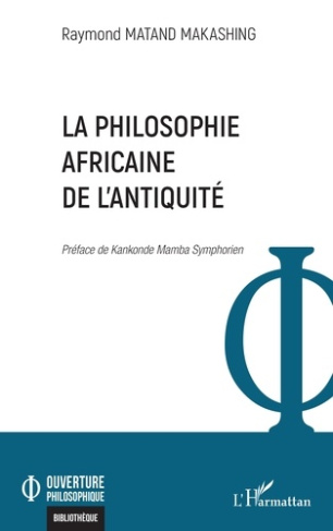 matand-makashing-raymond-kankonde-mamba-symphori-la-philosophie-africaine-de-l-antiquite_0