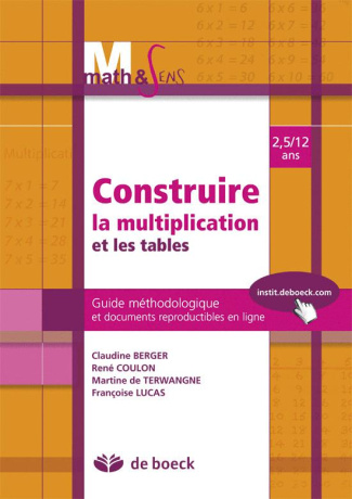 math-sens-construire-la-mutiplication-et-les-tables-guide-pedagogique-de-2-5-a-12-ans_0
