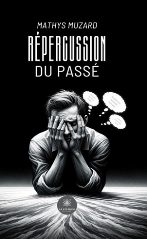 mathys-muzard-repercussion-du-passe_0