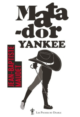 maudet-jean-baptiste-matador-yankee_0