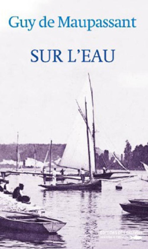 maupassant-guy-de-sur-l-eau_0