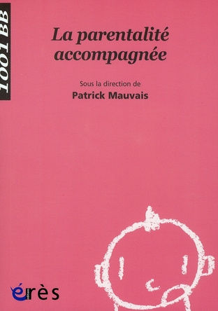 mauvais-patrick-3b-blazy-micheline-3b-deligne-isabel-la-parentalite-accompagnee_0