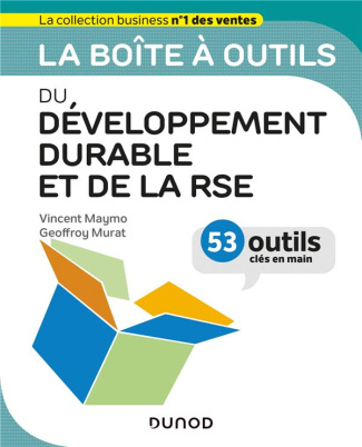 maymo-vincent-3b-murat-geoffroy-la-boite-a-outils-du-developpement-durable-et-de-la-rse-53-outils-cles-en-main_0
