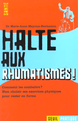mayoux-benhamou-marie-anne-haltes-aux-rhumatismes-comment-les-combattre-bien-choisir-ses-exercicies-pour-rester-en-forme_0