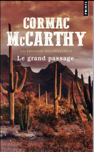 mccarthy-cormac-3b-hirsch-francois-3b-schaeffer-patr-la-trilogie-des-confins-2-le-grand-passage_0