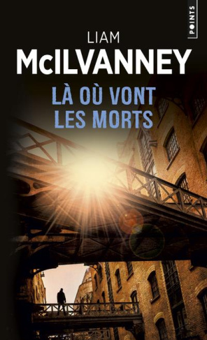 mcilvanney-liam-3b-fauquemberg-david-la-ou-vont-les-morts_0