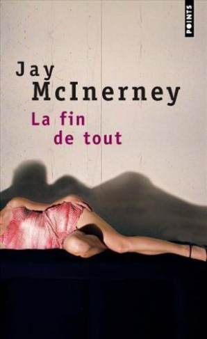 mcinerney-jay-3b-carasso-jean-pierre-3b-huet-jacquel-la-fin-de-tout_0