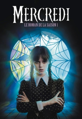 mejia-tehlor-kay-troin-isabelle-mercredi-le-roman-de-la-saison-1_0