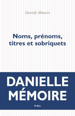 memoire-danielle-noms-prenoms-titres-et-sobriquets_0