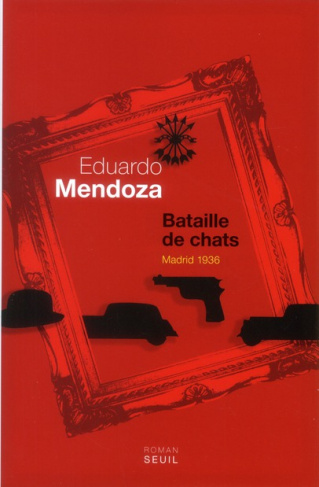 mendoza-eduardo-3b-maspero-francois-bataille-de-chats-madrid-1936_0