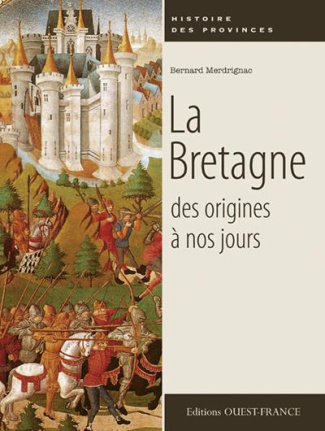 merdrignac-bernard-la-bretagne-des-origines-a-nos-jours_0