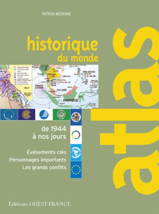 merienne-patrick-atlas-historique-du-monde-de-1944-a-nos-jours_0