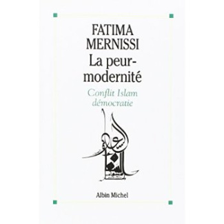 mernissi-fatima-la-peur-modernite-conflit-islam-democratie_0