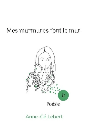 mes-murmures-font-le-mur-ii_0