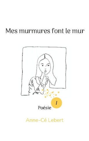 mes-murmures-font-le-mur_0