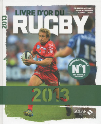mesnel-franck-3b-cormier-jean-3b-laporte-bernard-3b-b-livre-d-or-du-rugby-edition-2013_0