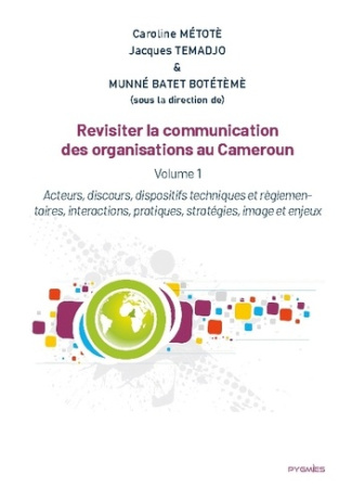 metote-caroline-temadjo-jacques-batet-revisiter-communication-organisations-au-vol-1-acteurs-discours-disposi_0