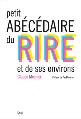 meunier-claude-3b-fournel-paul-petit-abecedaire-du-rire-et-de-ses-environs_0