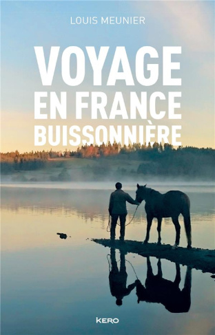 meunier-louis-voyage-en-france-buissonniere_0