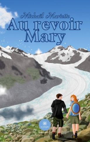 michael-mariette-au-revoir-mary_0