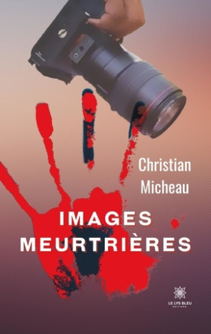 micheau-christian-images-meurtrieres_0