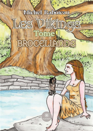 michel-raboteau-les-vikings-tome-i-broceliande_0