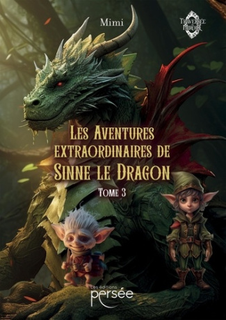 mimi-les-aventures-extraordinaires-de-sinne-le-dragon-tome-3_0