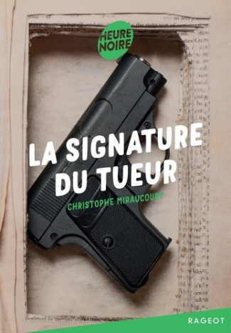 miraucourt-christophe-la-signature-du-tueur_0