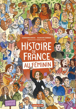mirza-sandrine-sabbah-blanche-histoire-de-france-au-feminin-edition-augmentee_0
