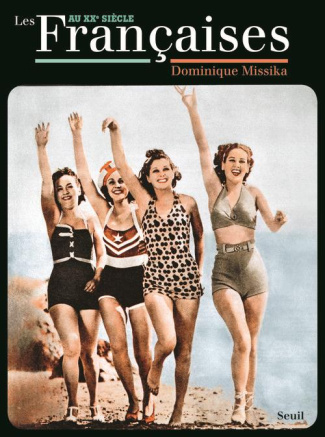 missika-dominique-les-francaises-au-xxe-siecle_0