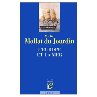 mollat-du-jourdin-michel-3b-le-goff-jacques-l-europe-et-la-mer_0