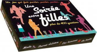 monnet-valerie-une-soiree-entre-filles-un-jeu-qui-fait-parler-parler-parler_0